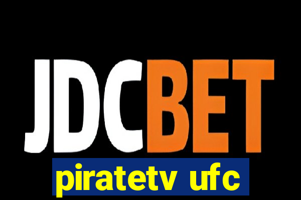 piratetv ufc